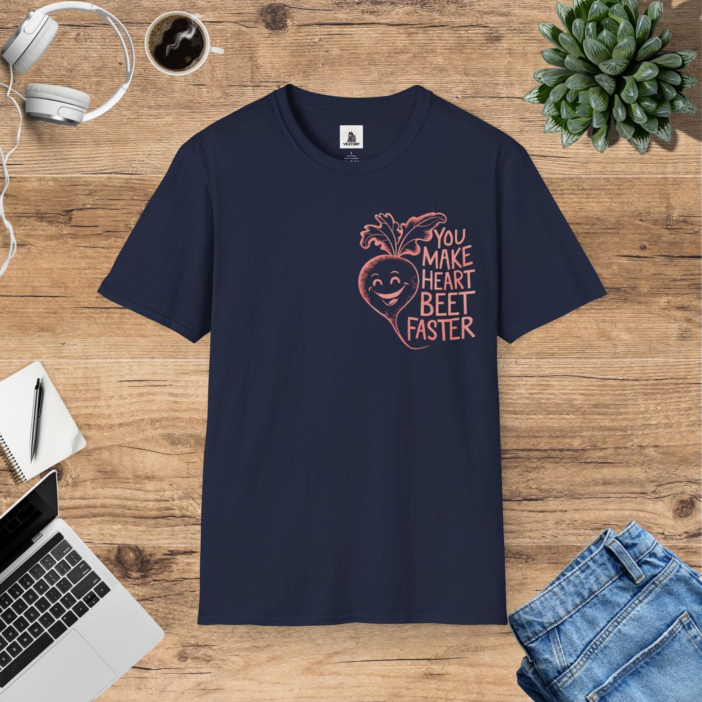 You Make My Heart Beat Faster T-Shirt