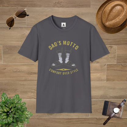 Dad's Motto Comfort Over Style T-Shirt