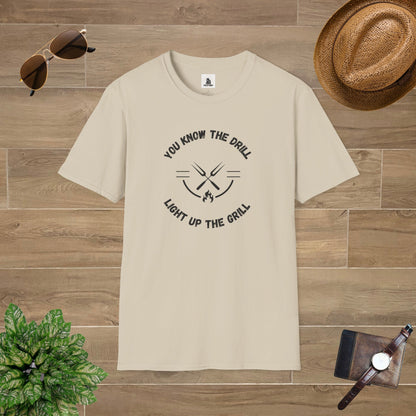 You Know The Drill Light Up The Grill T-Shirt
