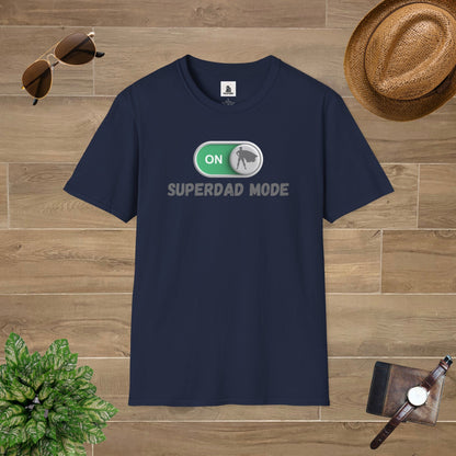 SuperDad Mode On T-Shirt