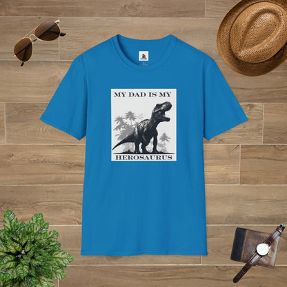 My Dad Is My Herosauraus T-Shirt