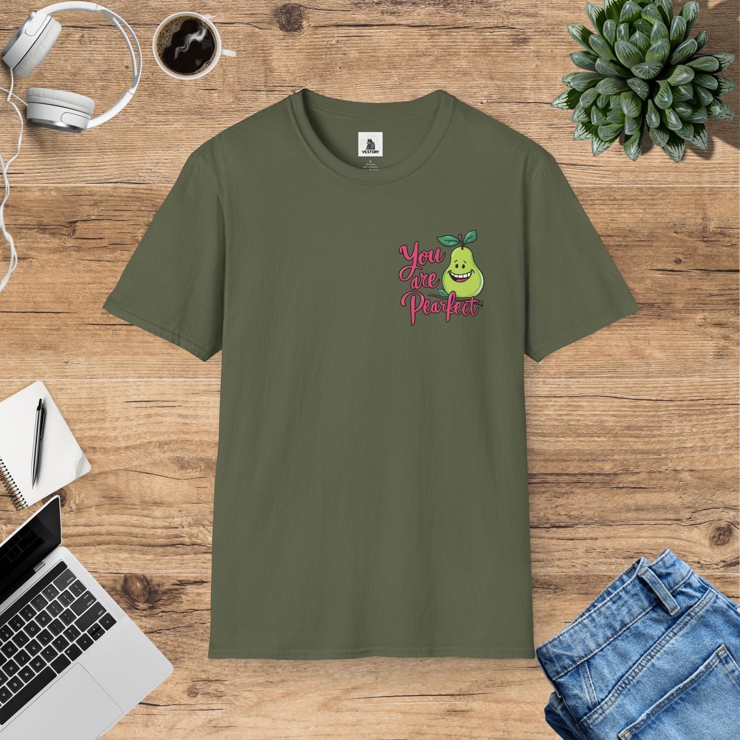 You Are Pearfect T-Shirt