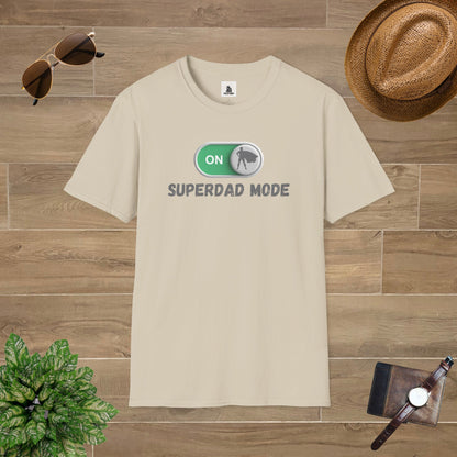 SuperDad Mode On T-Shirt